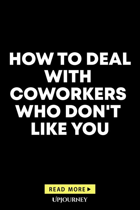 Navigating workplace relationships can be a challenge. Learn effective strategies on how to deal with coworkers who may not like you. Building a positive work environment is possible even in difficult situations. Check out this pin for helpful tips and advice on handling such scenarios professionally and with confidence. Coworkers Who Talk Behind Your Back, How To Deal With A Difficult Coworker, People At Work Are Not Your Friends, How To Deal With People Not Liking You, Introverts At Work, Negative Coworkers Quotes, How To Be Confident At Work, Work Sucks Quotes, Dealing With Toxic Coworkers Quotes