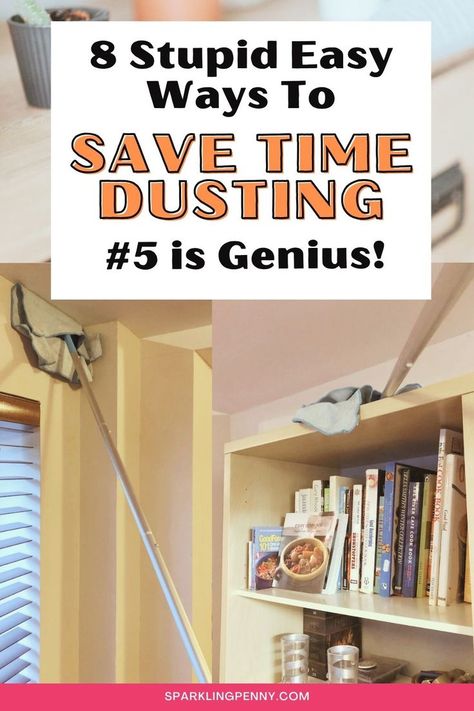 dusting with a mop on top of a bookcase - pin is about easy ways to save time dusting your house Dusting Hacks, Dusting Tips, Time Saving Tips, Cleaning Hacks Tips And Tricks, Remove Clutter, Easy Cleaning Hacks, Speed Cleaning, Cleaning Dust, Daily Cleaning