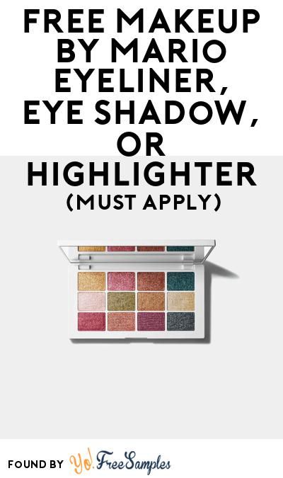 FREE Makeup By Mario Eyeliner, Eye Shadow, Or Highlighter At BzzAgent (Must Apply) - Yo! Free Samples https://yofreesamples.com/beauty-stuff/free-makeup-by-mario-eyeliner-eye-shadow-or-highlighter-at-bzzagent-must-apply/ Free Samples, Free Makeup, Highlighter, Eyeliner, Mario, How To Apply, Makeup, Beauty