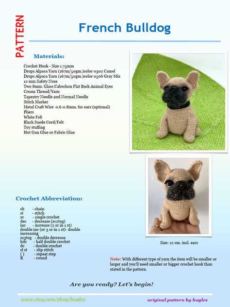 ... French Bulldog Crochet Pattern, Crochet Puppy Pattern, Crochet Puppy, Puppy Pattern, Frenchie Dog, Crochet Dog Patterns, Bulldog Francese, Confection Au Crochet, Crochet Size