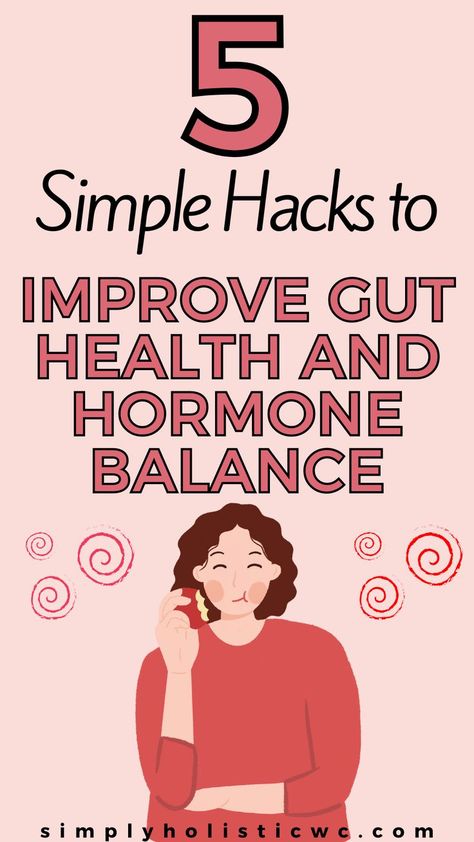 The Surprising Link Between Gut Health and Hormonal Balance How To Restore Your Gut, Balance Gut Health, Improving Gut Health Natural Remedies, How To Improve Gut Health Naturally, Hormone And Gut Health, Improve Gut Health Diet, Gut Health Morning Routine, Natural Gut Health, Gut Health Hacks