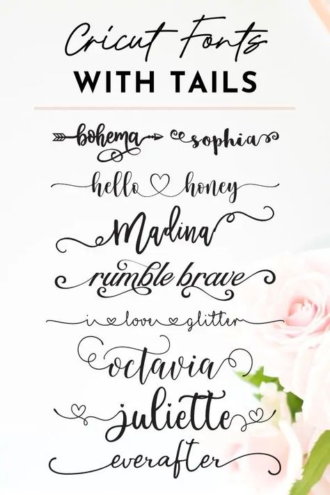 Breathtaking Calligraphy Fonts for Cricut That Will Make Your Jaw Drop Fonts With Tails, Free Fonts For Cricut, Vinyle Cricut, Silhouette Cameo 4, Idee Cricut, Best Fonts, Cricut Explore Projects, Cricut Wedding, Projets Cricut