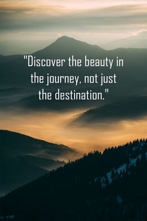 "Pinterest pin featuring a travel quote: 'Discover the beauty in the journey, not just the destination.' Ideal for wanderers and those seeking adventure!" Journey Destination Quotes, Tone Quotes, Sayings And Quotes Funny, Travel Quotes Instagram, Travel Sayings, Scenic Quotes, New Adventure Quotes, Travel Wisdom, Famous Sayings