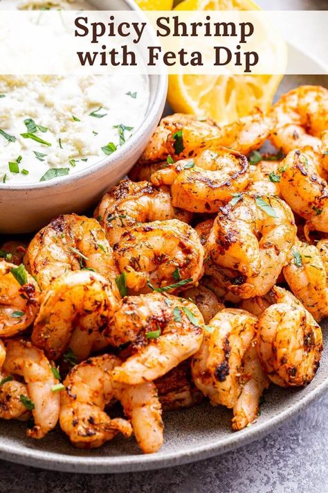 This grilled Spicy Shrimp with Feta Dip is a quick and easy appetizer or light dinner that's perfect for summer! #shrimp #feta #dip #dippingsauce #grilling #appetizer #healthydinner #easyappetizer #easydinner Shrimp Feta Recipes, Shrimp With Feta Cheese, Shrimp Tomatoes Feta, Baked Greek Shrimp With Tomatoes And Feta, Greek Shrimp With Orzo And Feta, Shrimp Appetizer Recipes, Spicy Prawns, Shrimp Appetizers, Feta Dip