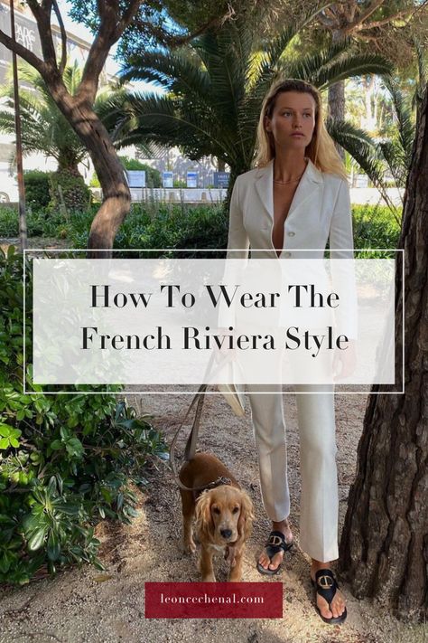 Here is your summer fashion style guide to the French Riviera with the 10 wardrobe essentials of the French Riviera style. Photo: @chloelecareux French Resort Style, French Inspired Outfits Summer, What To Wear French Riviera Summer, Riviera Chic Outfit, French Riviera Capsule Wardrobe, Parisian Style Summer Casual, Spring French Fashion, French Riviera Outfits Spring, French Riviera Aesthetic Outfit