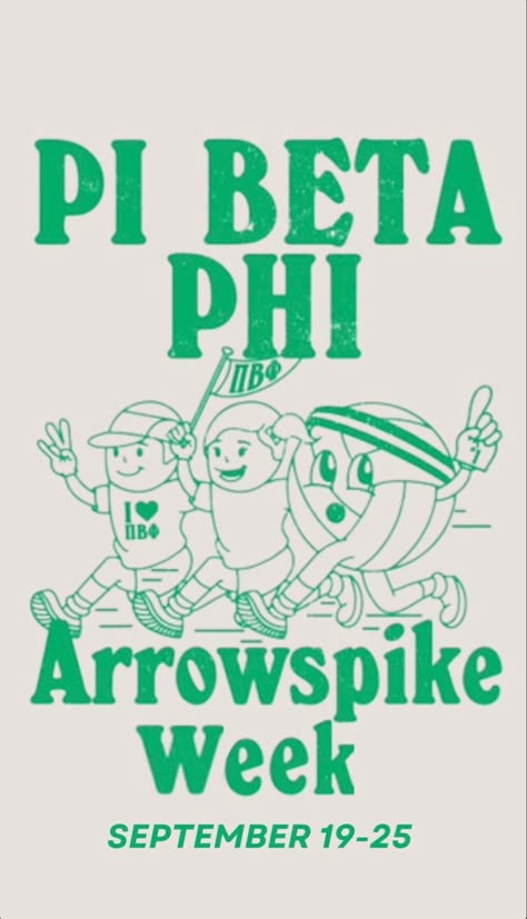 Pi Beta Phi Philanthropy Events, Pi Phi Philanthropy Events, Pi Beta Phi Graphic, Pi Phi Graphic, Pi Beta Phi Arrow, Sisterhood Events, Philanthropy Events, Volleyball Posters, Philanthropy Shirts