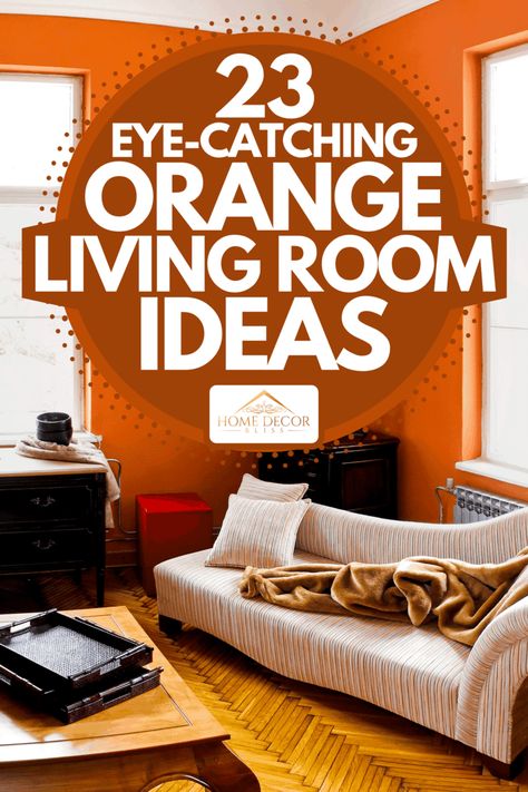 Orange Living Room Ideas: Eye-Catching Parquet and Wooden Accents Orange Wall Living Room Ideas, Orange Walls Living Room, Orange And Teal Living Room, Orange Feature Wall, Orange Couch Living Room Ideas, Orange Living Room Decor Ideas, Orange Accents Living Room, Orange Living Room Walls, Orange Living Room Ideas