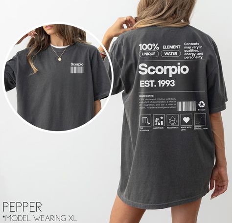 Personalize our trendy Scorpio zodiac shirt with the birth year of your favorite Scorpio! This is made on the super comfy comfort colors t-shirt making it an easy favorite! *UNISEX T-SHIRTS- Run true to size.  If wanting a more oversized t-shirt look, selecting 2 sizes up is recommended. **CUSTOMIZATION-If you would like this design in a different color or on a different item (t-shirt, sweatshirt, tank top, bag, hat, etc.)-please message us and we will do our very best to get it made for you.  P Scorpio Tshirt For Women, Zodiac Tshirt Design, Scorpio Tshirt, Scorpio Shirt, Zodiac Tshirt, Birthday November, Zodiac Shirts, October Birthday, Shirt Making