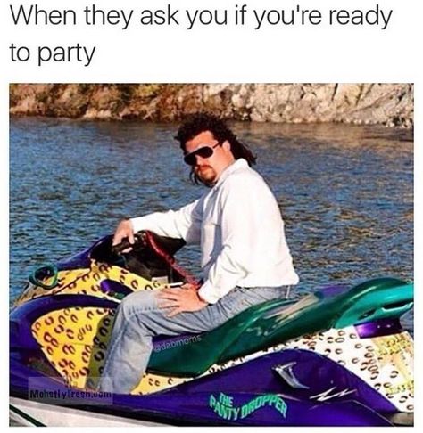 47 Savage Memes To Get You Into The Party Mood Party Meme, Kenny Powers, Ghost Images, Frat Parties, What Do You Meme, Party Funny, Funny As Hell, Teenager Posts, Like A Boss