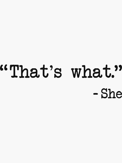 "That's What She Said Quote Sticker" Sticker by crybunni | Redbubble Happy Monday Quotes, Double Entendre, Selfie Captions, Office Quotes, Teacher Signs, Iconic Wallpaper, Funny Iphone Wallpaper, Monday Quotes, Funny Phone Wallpaper