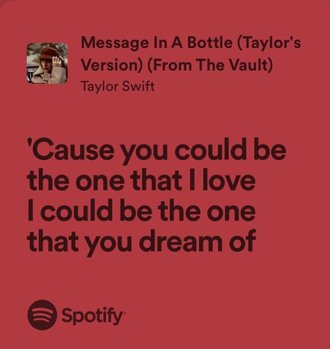 Message In A Bottle Taylor Swift Aesthetic, Tyler Swift Lyrics, Message In A Bottle Aesthetic, Red Taylor Swift Quotes, Message In A Bottle Taylor Swift, Message In A Bottle Lyrics, Taylor Swift Love Lyrics, Me Taylor Swift Lyrics, Taylor Swift Red Lyrics