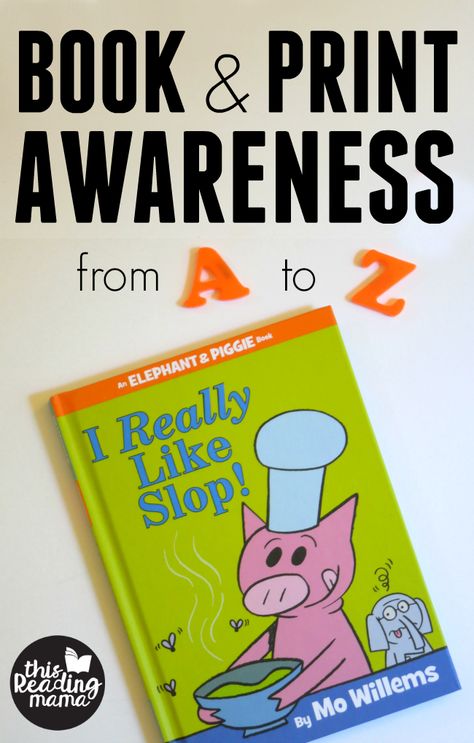 Book and Print Awareness - from A to Z - This Reading Mama Environmental Print Activities, Phonemic Awareness Kindergarten, Prek Literacy, Concepts Of Print, Print Awareness, Environmental Print, Life Skills Special Education, Preschool Literacy, Read Alouds