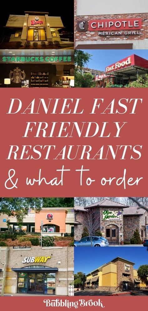 13 Daniel Fast Friendly Restaurants, Fast Food Options, & What to Order Daniel Fast Ideas, Daniels Fast Meals, Daniel's Fast Recipes 21 Day, The Daniel Plan Recipes, Daniel Fast Dinner Ideas, Daniel Fast Dressing, Daniel Fast Grocery List Shopping, Daniel Fast Grocery List, Daniel Fast Meal Plan 21 Days