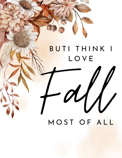 Adorable fall decor for your home! It's almost Autumn! Download this adorable Fall sign, put it in a frame and get your home or office ready for Autumn! After purchase you'll receive a high resolution PDF that you can print at home! Welcome Fall Images, I Love Fall Most Of All, Botanical Printables, Rose Gold Aesthetic, Fall Quotes, Ready For Autumn, Autumn Love, Fall Images, I Love Fall