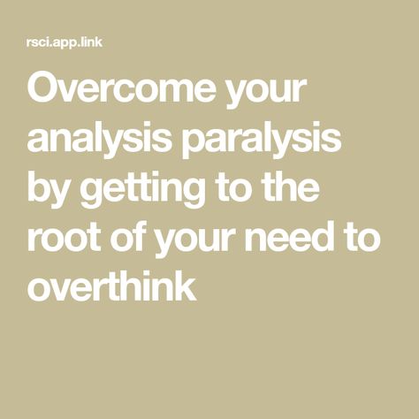 Choice Paralysis, Analysis Paralysis, Thinking Mind, Free Yourself, Cognitive Behavioral Therapy, Behavioral Therapy, Emotional Health, Psych, Health And Wellbeing