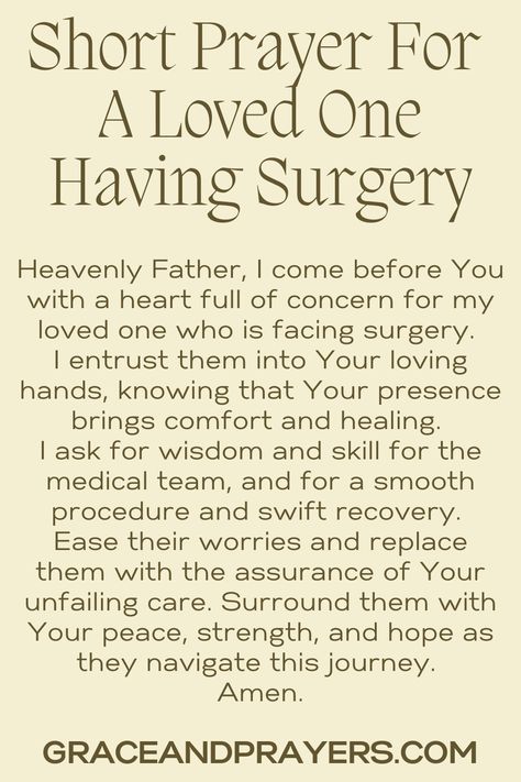 Seeking prayers for a loved one having surgery? We hope you can use these 6 prayers before, during, and after the surgery of your loved one! Click to read all prayers for a loved one having surgery. Prayers For Surgery Families, Surgery Bible Verse, Prayers For Your Surgery, Prayers For Surgery For Someone, Pray For Healing, Prayers For Successful Surgery, Praying For Surgery, Surgery Prayers, Prayer For Surgery For Loved One