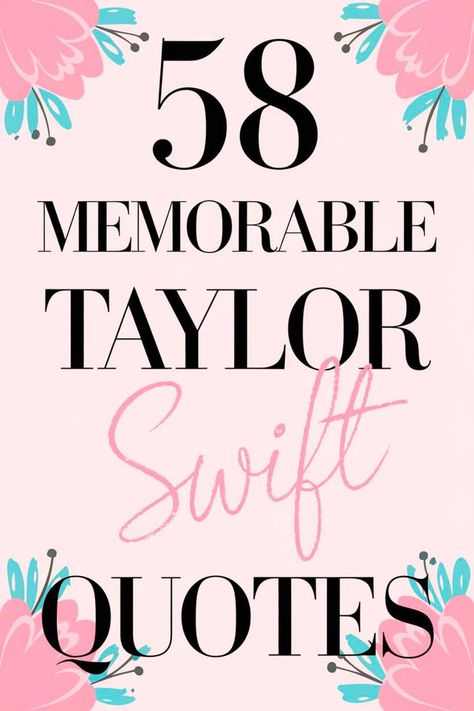 Uncover 58 memorable Taylor Swift quotes that have left a lasting impression on fans worldwide. These quotes reflect Taylor’s unique perspective on life, love, and personal growth, offering inspiration and insight. Perfect for Swifties and anyone looking for words that resonate. 📌 Save this pin to keep these memorable quotes close! 👉 Click here to explore all 58 of Taylor’s unforgettable quotes! #TaylorSwiftQuotes #SwiftieCommunity #LifeInspiration #UnforgettableQuotes #TaylorSwiftWisdom Taylor Swift Butterfly Lyrics, Taylor Swift Quotes Breakup, I Had The Best Day With You Today Taylor Swift, Taylor Swift Quotes Printable, Taylor Swift Senior Quotes Funny, Meet Taylor Swift, Taylor Swift Lyrics About Self Love, Taylor Swift Quotes Inspirational Wallpaper, Taylor Swift Lyrics About Growing Up