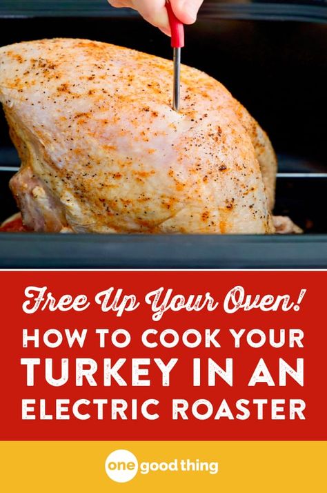 Turkey Recipe Roaster Oven, Turkey In Electric Roaster, Turkey In Roaster Oven, Roaster Oven Recipes, Turkey In Oven, Electric Roaster Ovens, Roaster Recipes, Turkey Cooking Times, Turkey Cooking