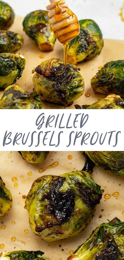 Grilled Brussel Sprouts In Foil, Honey Balsamic Brussel Sprouts, Healthy Brussel Sprout Recipes, Healthy Brussel Sprouts, Ways To Cook Vegetables, Honey Brussel Sprouts, Grilled Butternut Squash, Grilled Brussel Sprouts, Chicken Brussel Sprouts