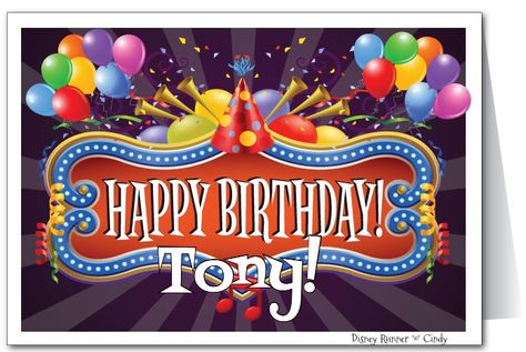 Tony Happiest Birthday Wishes, Happy Birthday Tony, Birthday Wishes Greetings, Happiest Birthday, New Year Postcard, Ring In The New Year, Happy Birthday Greeting Card, Happy 2nd Birthday, Birthday Board