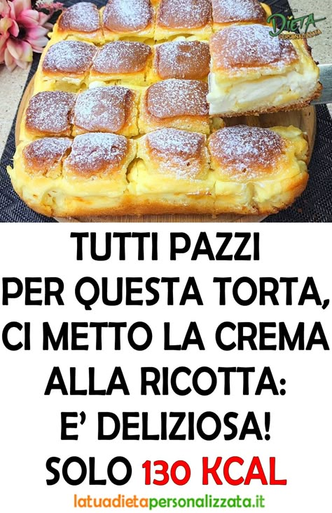 Per una colazione o una merenda dolce ci vuole la torta alla crema di ricotta, la quale vi farà amare ancora di più questo alimento. #TortaDiRicotta #TortaAllaCrema #TortaAllaCremaDiRicotta #TortaSofficissima #RicetteDiCucina #dolcilight #ricettedietetiche #ricettelight #Dieta #PerderePeso #Dimagrire #RicetteDolci #Salute #Alimentazione Dolce Con Ricotta, Sweet Pie, Pies & Tarts, Ricotta, Finger Foods, Tart, Cheesecake, Food And Drink