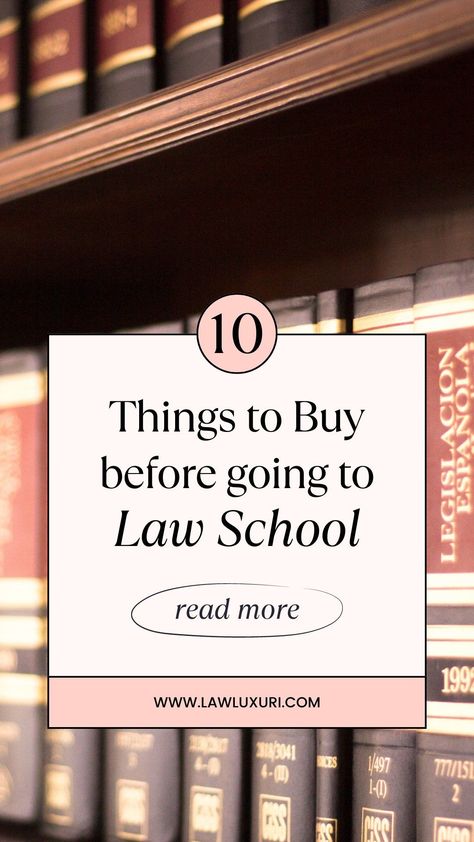 10 Things You Should Buy Before You Start Law School  — Luxuri Law Law School Desk Set Up, Law College Aesthetic, Law School Supplies, Law School Essentials, Law Study Aesthetic, Pre Law Aesthetic, Studying Law Aesthetic, Student Work Wall, Law School Notes