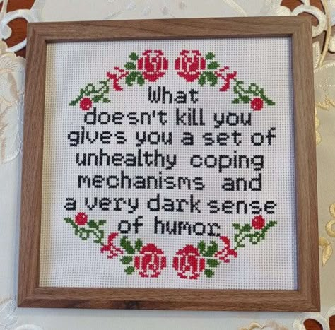 Subversive Cross Stitch Patterns, Cross Stitch Quotes, Stitch Quote, Dark Sense Of Humor, Funny Cross Stitch Patterns, Subversive Cross Stitch, Framed Cross Stitch, Custom Cross, Completed Cross Stitch