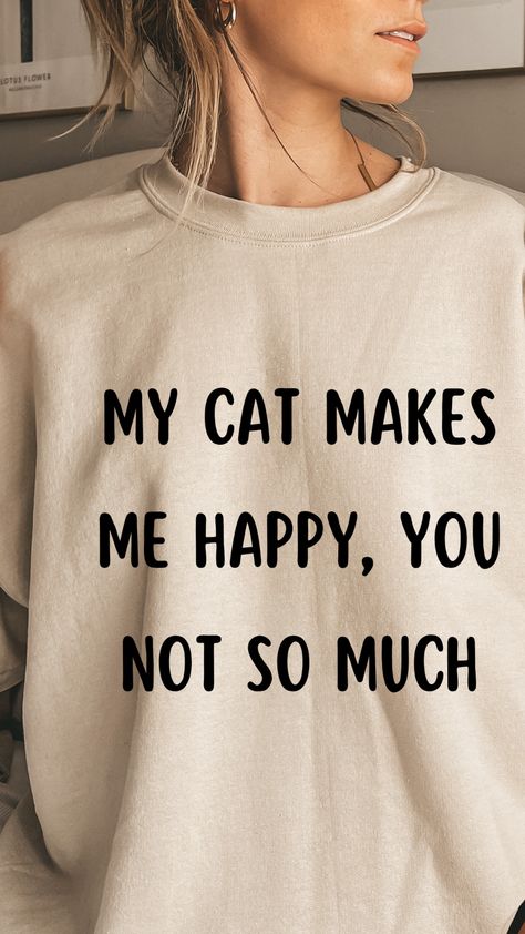 Cat Owner Quotes, Cat Sayings, Cat Quote, T Shirt Svg, Cat Quotes Funny, Cat Svg, Gifts For Cat Lovers, Just Live, Cat Lover Shirt