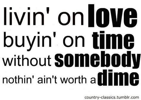 . Alan Jackson Quotes, Alan Jackson Lyrics, Mean Taylor Swift, Country Love Songs, Cricut Svgs, Country Music Songs, Country Lyrics, Alan Jackson, Country Music Lyrics