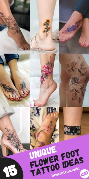 15 Flower Foot Tattoo Ideas for 2024 Floral Foot Tattoos For Women, Sunflower Foot Tattoos, Side Foot Tattoos, Floral Foot Tattoo, Foot Tattoo Ideas, Flower Foot Tattoo, Classy Tattoos For Women, Colorful Flower Tattoo, Cute Foot Tattoos