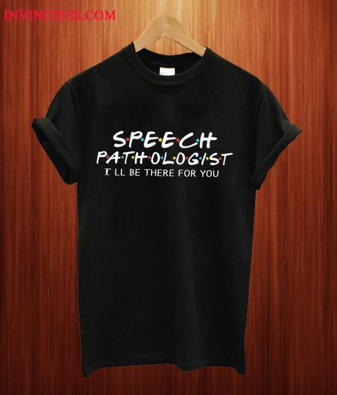 Speech Pathologist T Shirt Speech Therapy Quotes, Speech Shirts, Speech Therapist Gift, Htv Shirts, Speech Therapy Shirts, Slp Shirts, Speak Easy, Speech Pathologist, Cricut Air