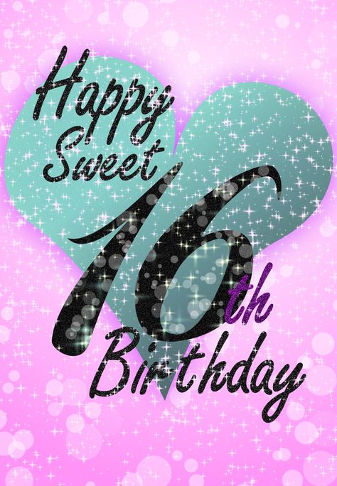 Sweet 16 - Free Printable Birthday Card | Greetings Island 16th Birthday Quotes, Happy Birthday Sweet 16, Birthday Message For Daughter, 16th Birthday Wishes, Happy Sweet 16, Sweet 16th Birthday, Free Printable Birthday Cards, 16th Birthday Card, Birthday Girl Quotes