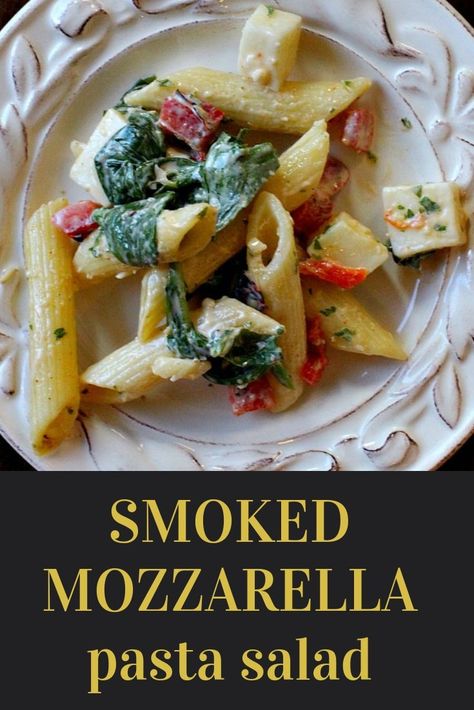 Smoked Mozzarella Pasta, Smoked Mozzarella Pasta Salad, Mozzarella Pasta Salad, Whole Foods Recipe, Penne Pasta Salads, Crowd Recipes, Creamy Pasta Salad, Baked Ziti With Sausage, Smoked Mozzarella