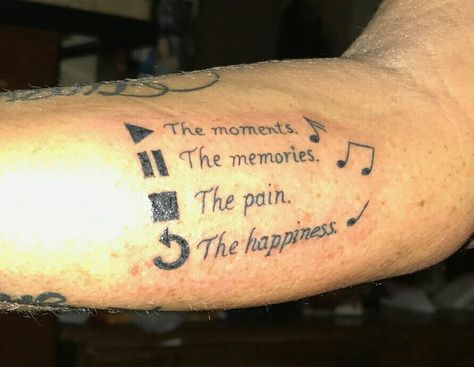 My tattoo #13 Play the moments. Pause the memories. Stop the pain. Playback the happiness Press Play Tattoo, Family Quotes Tattoos, Tattoo Quotes About Life, My Tattoo, Great Memories, The Memories, Happy Quotes, I Tattoo, Jesus Fish Tattoo