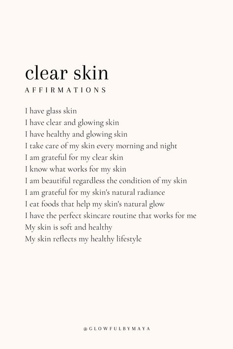 clear skin affirmations • your guide to self love • • • #selflove #selflovejourney #selfloverituals #selfcare #selfcarerituals #selfacceptance #abundance #lawofassumption #manifestation #dreamlife #meditation #affirmations #healing #healingfromwithin #goddessenergy #softlife #mindsetshifts #highervibration #higherself • • • glowfulbymaya Beautiful Skin Manifestation, Clear Skin Manifest Aesthetic, Manifesting Clear Skin, Manifest Clear Skin, Clear Skin Affirmations, Skin Affirmations, Meditation Affirmations, Beautiful Glowing Skin, Healing Affirmations