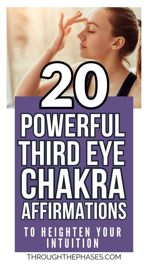 Eye Affirmations, Third Eye Quotes, Chakra Meanings, Third Eye Awakening, Intuition Quotes, Opening Your Third Eye, Affirmation Board, Bring Back Lost Lover, Chakra Affirmations