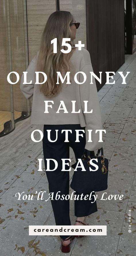 Elevate your fall style with this old money fall capsule wardrobe post. It offers 15 chic outfit ideas that encapsulate the old money fall fashion aesthetic. Discover fall wardrobe essentials that blend timeless elegance with the latest fall style. Go from casual to classy using this old money fall wardrobe guide. Plus: old money fall outfits, autumn outfits. Dress Old Money, Classic Fall Style, 15 Outfits, Classy Fall Outfits, Stylish Outfits For Women Over 50, Capsule Wardrobe Essentials, Elegant Outfit Classy, Fall Wardrobe Essentials, Sophisticated Outfits