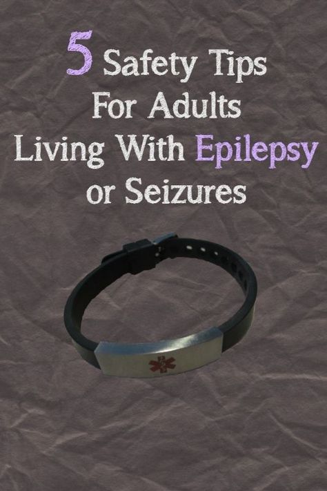 5 Safety Tips For Adults Living With Epilepsy or seizures Seizures Non Epileptic, Seizures Awareness, Migraine Relief, Healthy Diet Tips, Headache Relief, Daily Health Tips, Fitness Advice, Good Health Tips, Health Magazine