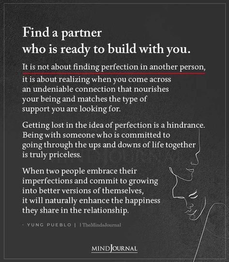 Find someone with whom you can be imperfect. #love #rightpartner #lovequotes #relationshipquotes Yung Pueblo Quotes, Yung Pueblo, Partner Quotes, Find A Partner, Transformation Quotes, Together Quotes, Relationship Lessons, Relationship Therapy, Healthy Relationship Tips