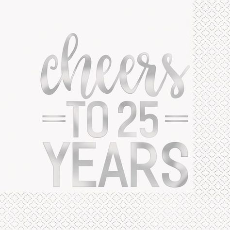 25 Years Work Anniversary, 25 Year Anniversary Party, Silver Anniversary Ideas Decorations, 25 Year Work Anniversary, Company Anniversary Ideas, 25th Wedding Anniversary Quotes, 25th Anniversary Quotes, Cheers To 25 Years, Silver Anniversary Party