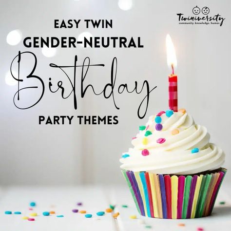 Easy Twin Gender-Neutral Birthday Party Themes - Twiniversity Boy Girl Twin Birthday Party Theme, Twin Boy And Girl Birthday Party Ideas, Unisex Birthday Party Themes, Twin Birthday Ideas, Twins Birthday Party Themes, Gender Neutral Party Themes, Toddler Birthday Party Themes, Twin Birthday Themes, Preteen Birthday