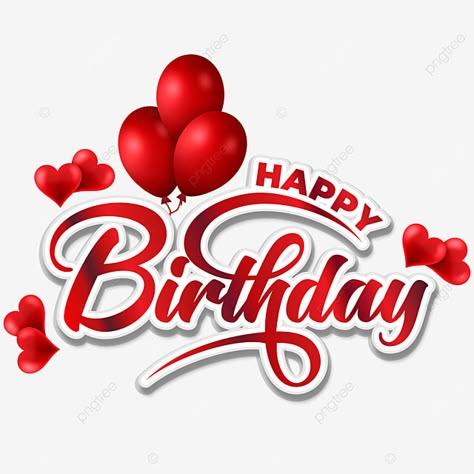 जन्मदिन की शुभकामनाएं, Happy Birthday Logo, Happy Birthday Calligraphy, Happy Birthday Typography, Red Typography, Happy Birthday Words, Birthday Typography, Birthday Logo, Happy Birthday Png