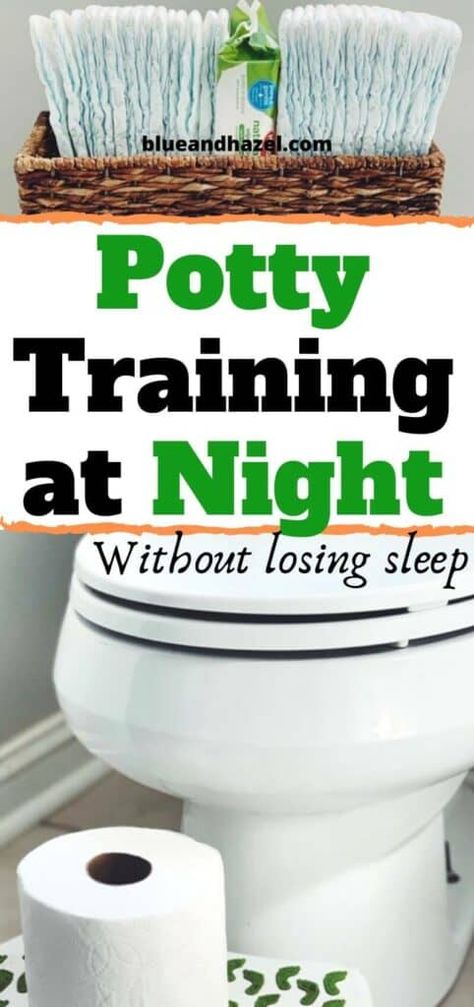 How to potty train at night the easy way! Here's what to do when your kid is day time potty trained but still wets the bed at night. See when your child will likely start holding their pee through the night, and how to make the leap without diapers when they are ready. #pottytraining #toddler #toddlers #parentingtoddlers #parentingtips #raisingkids #babies #sahm #toilettraining #diapers #blueandhazel #preschooler Night Potty Training, Train At Night, Night Time Potty Training, Night Training, Potty Training Girls, Potty Training Boys, Toddler Potty, How To Potty Train, Toddler Potty Training