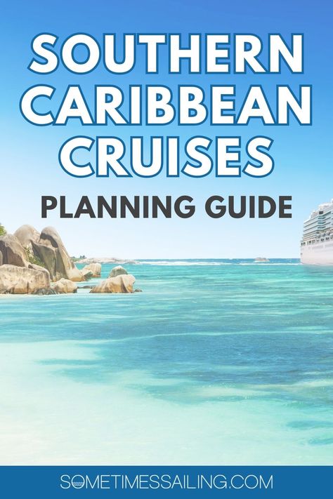 Eastern Caribbean Cruise, Celebrity Cruise Ships, Royal Carribean Cruise, Southern Caribbean Cruise, Carribean Cruise, Cruise Ports, Cruise Planning, How To Book A Cruise, Cruise Excursions