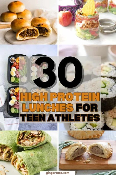 30 High-Protein Lunch Ideas for Teen Athletes - Ginger Casa Meal Prep High School Lunch, Sports Day Lunch Ideas, School Lunch Ideas For Student Athletes, Healthy High Protein School Lunch, Recipes For Athletes Protein, Protein For Athletes, Sports Dinner Ideas, Lunch For Athletes School, Lunches For High School Athletes