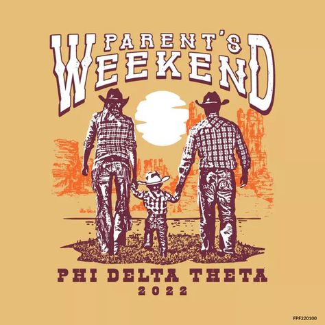 Shop Fresh Prints for your custom frat and greek college apparel | Design customizable merch for your unique fraternity parents weekend + family weekend + dads + moms day theme | Custom Phi Delt western family design Sorority Parents Weekend, Phi Delt, Unique Merch, Weekend Design, Western Family, Parents Weekend Shirts, Custom Merch, Phi Delta Theta, Parents Weekend