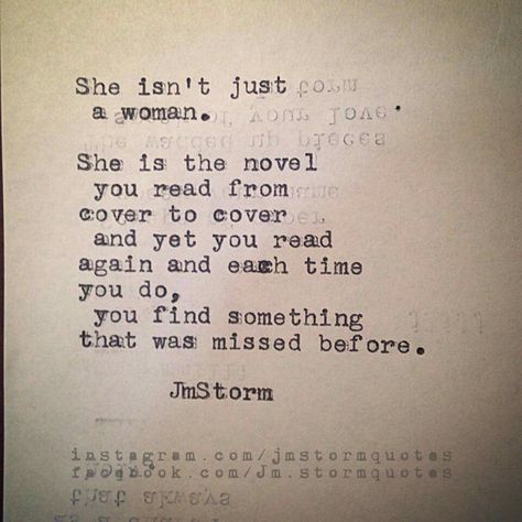 She isn't just a woman Jm Storm Quotes, Storm Quotes, Sweet Pictures, She Quotes, Author Quotes, Piece Of Paper, Powerful Quotes, Poetry Quotes, Typewriter