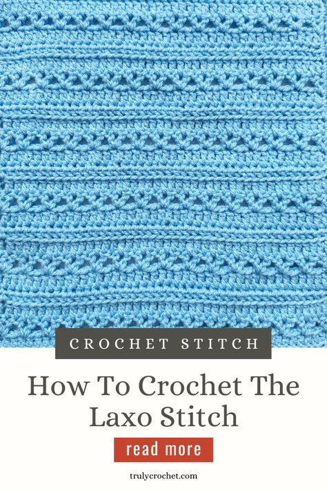 How To Crochet The Laxo Stitch Loose Crochet Stitches, Loose Crochet Stitch, Crochet Washcloth Free Pattern, Crochet School, Advanced Crochet Stitches, Crochet Washcloth Free, Crochet Blanket Stitch Pattern, Stitches Pattern, Afghan Squares