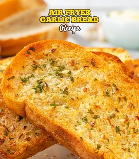 Easy Air Fryer Garlic Bread, Air Fryer Italian Bread, Air Fryer Garlic Toast, Garlic Bread In Air Fryer, Bread In Air Fryer, February Meals, Air Fryer Garlic Bread, Recipes Airfryer, Italian Bread Recipes