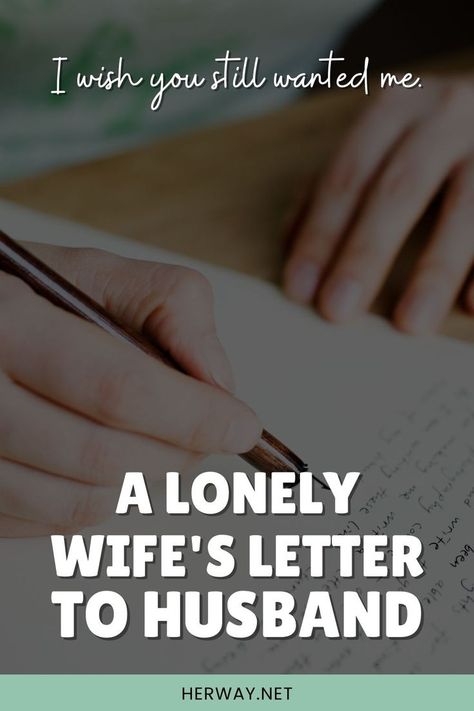 Is your husband neglecting you, but you’re not sure how to tell him? Then, read this lonely wife’s letter to husband and be inspired. Quotes To Husband From Wife Feelings, What Wife Needs From Husband, Husband Dont Love Me Quotes, Support From Husband Quotes, How To Tell Your Husband You Need More Affection, I Wish I Were The Wife You Needed Letter, Husband Neglecting Wife Quotes, When Your Husband Is Your Best Friend, When Your Husband Leaves You